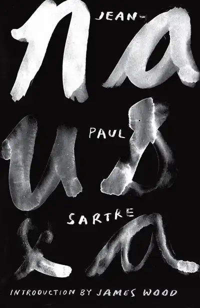 Nausea by Jean-Paul Sartre - existentialism in fiction form and foundational existentialist novel