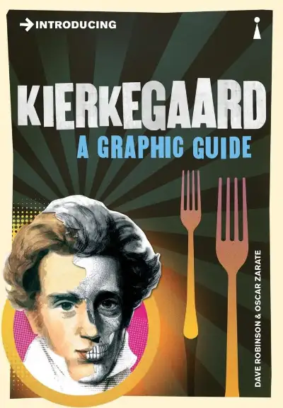 Cover of Introducing Kierkegaard A Graphic Guide by Dave Robinson and Oscar Zárate, the primary visual philosophy treatment of Kierkegaard's ideas
